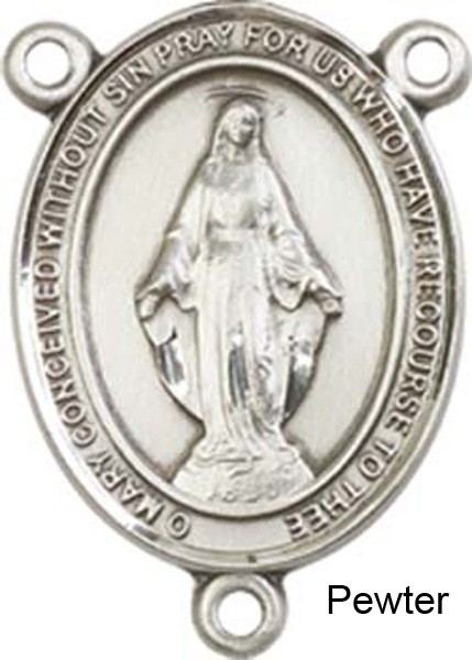 Miraculous Rosary Centerpiece Sterling Silver or Pewter - Pewter