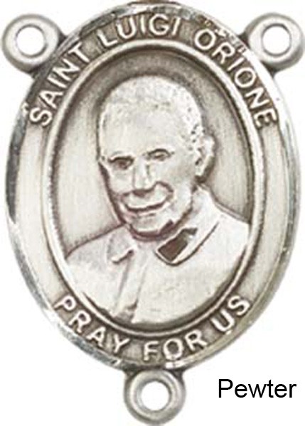 St. Luigi Orione Rosary Centerpiece Sterling Silver or Pewter - Pewter