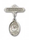 Pin Badge with St. Lawrence Charm and Godchild Badge Pin