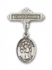 Pin Badge with St. Felicity Charm and Godchild Badge Pin
