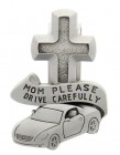 Mom Please Drive Carefully Visor Clip, Pewter - 2 1/2"H