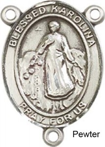Blessed Karolina Kozkowna Rosary Centerpiece Sterling Silver or Pewter [BLCR0381]