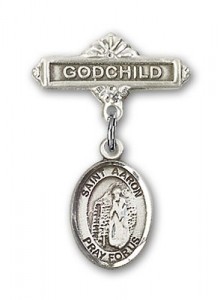Pin Badge with St. Aaron Charm and Godchild Badge Pin [BLBP1657]