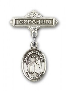 Pin Badge with St. Valentine of Rome Charm and Godchild Badge Pin [BLBP1111]