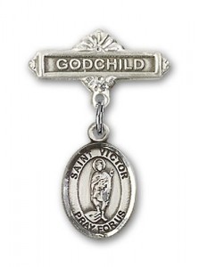 Pin Badge with St. Victor of Marseilles Charm and Godchild Badge Pin [BLBP1447]