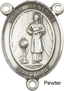 St. Genesius of Rome Rosary Centerpiece Sterling Silver or Pewter [BLCR0208]