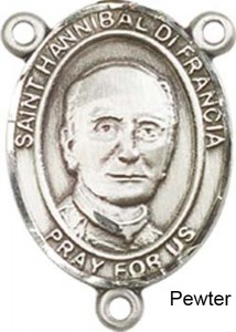 St. Hannibal Rosary Centerpiece Sterling Silver or Pewter [BLCR0425]