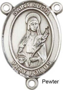 St. Lucia of Syracuse Rosary Centerpiece Sterling Silver or Pewter [BLCR0234]