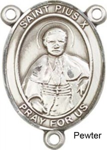 St. Pius X Rosary Centerpiece Sterling Silver or Pewter [BLCR0403]