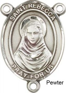 St. Rebecca Rosary Centerpiece Sterling Silver or Pewter [BLCR0351]