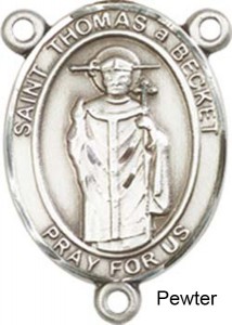 St. Thomas A Becket Rosary Centerpiece Sterling Silver or Pewter [BLCR0442]