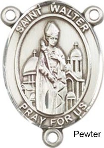 St. Walter of Pontoise Rosary Centerpiece Sterling Silver or Pewter [BLCR0383]